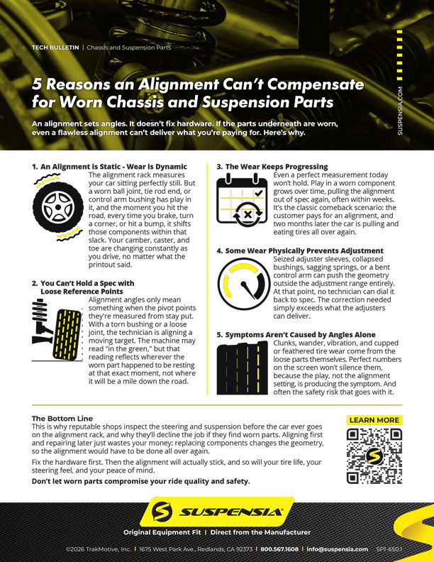 5 Reasons an Alignment Can’t Compensate for Worn Chassis and Suspension Parts 5 reasons an alignment can’t compensate for worn chassis and suspension parts